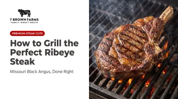 How to Grill the Perfect Ribeye Steak