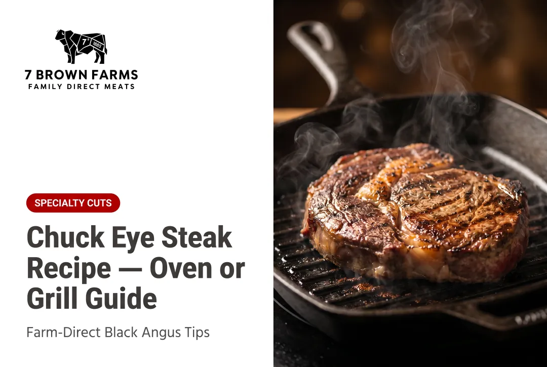 Chuck Eye Steak Recipe — Oven or Grill Guide