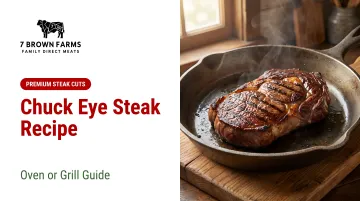 Chuck Eye Steak Recipe — Oven or Grill Guide