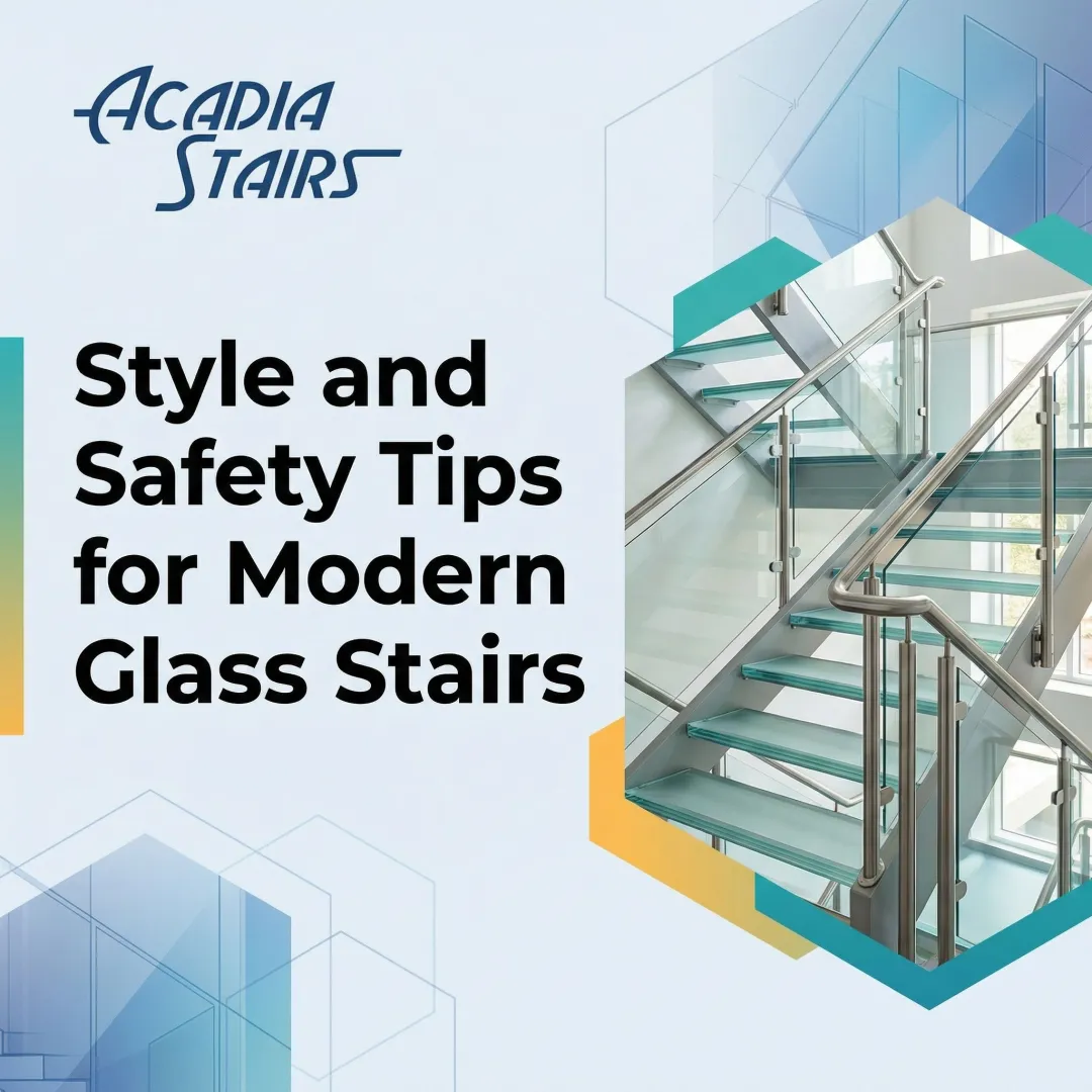 Style and Safety Tips for Modern Glass Stairs