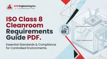 Cover image for ISO Class 8 Cleanroom Requirements Guide PDF