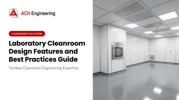 Cover image for Laboratory Cleanroom Design Features and Best Practices Guide
