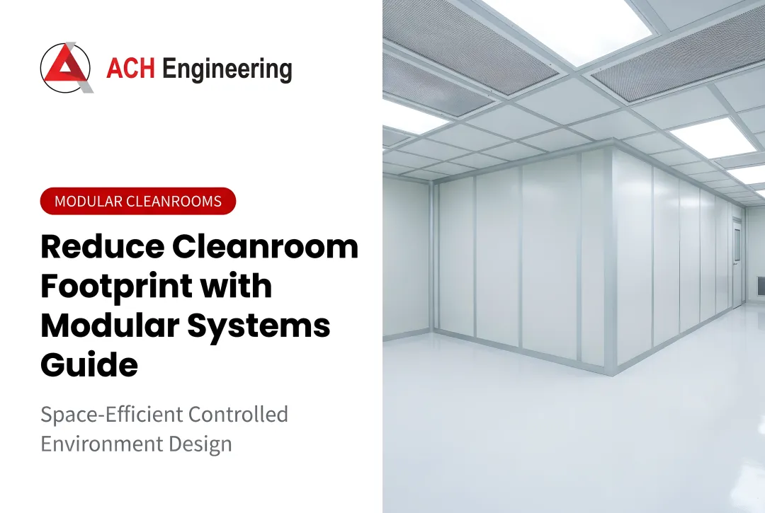 Modular Zone-Based Cleanroom Solutions: Precision Footprint Reduction That Cuts Operating Costs