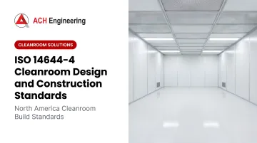 Cover image for ISO 14644-4 Cleanroom Design and Construction Standards
