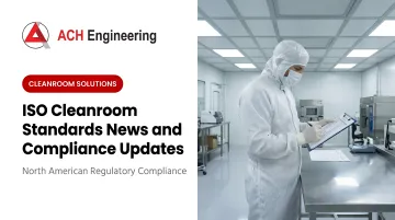 Cover image for ISO Cleanroom Standards News and Compliance Updates