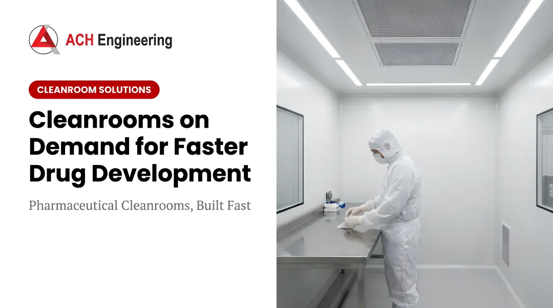 Cover image for Cleanrooms on Demand for Faster Drug Development