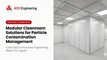 Cover image for Modular Cleanroom Solutions for Particle Contamination Management