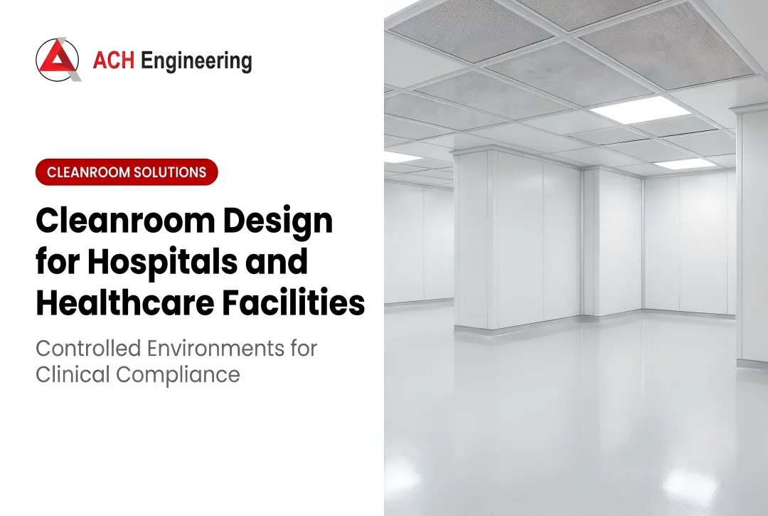 Precision Cleanroom Solutions for Healthcare: Eliminating HAIs and Achieving Full USP 797/800 Compliance