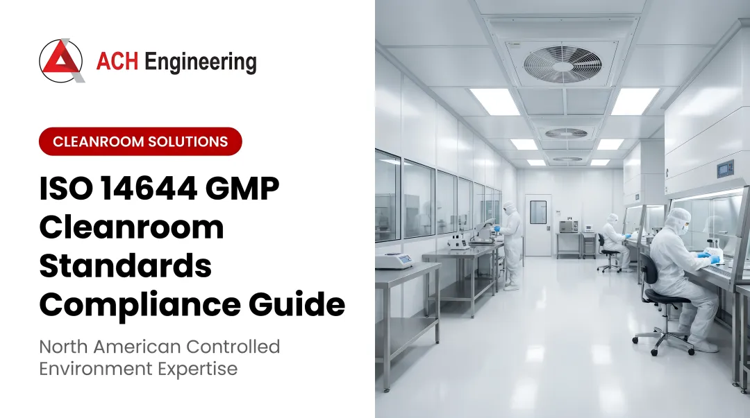 Cover image for ISO 14644 GMP Cleanroom Standards Compliance Guide