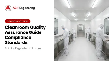 Cover image for Cleanroom Quality Assurance Guide Compliance Standards