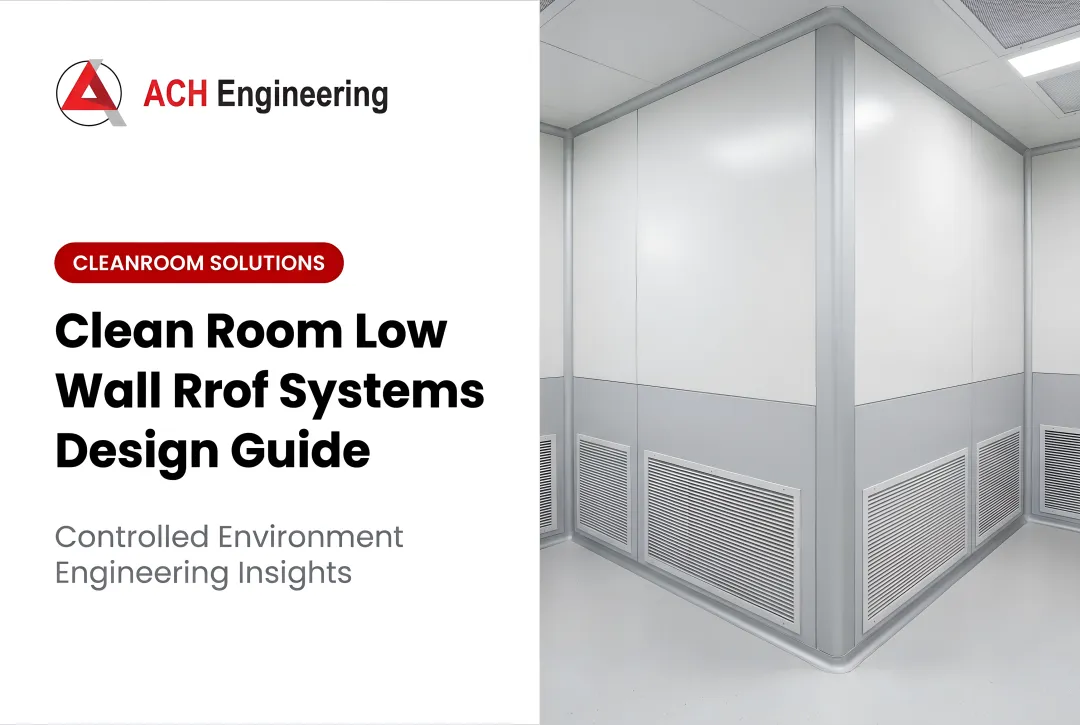 Modular Low Wall Return Air Solutions: Expert Design Principles That Precision-Protect ISO Classification