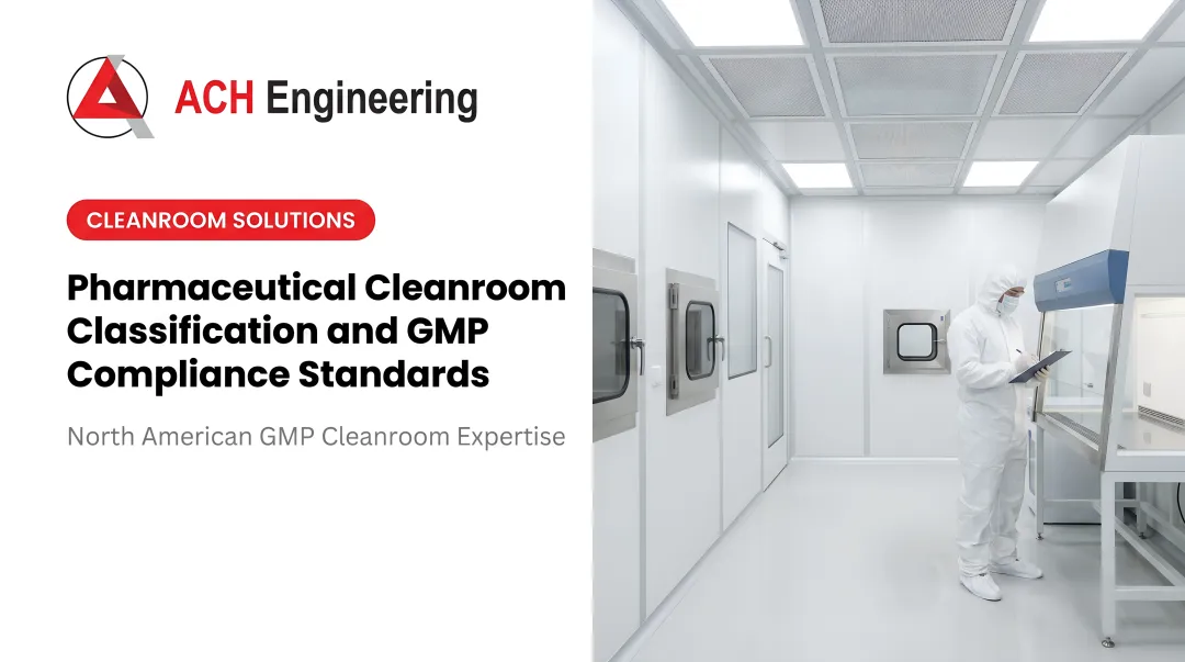 Cover image for Pharmaceutical Cleanroom Classification and GMP Compliance Standards