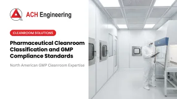 Cover image for Pharmaceutical Cleanroom Classification and GMP Compliance Standards