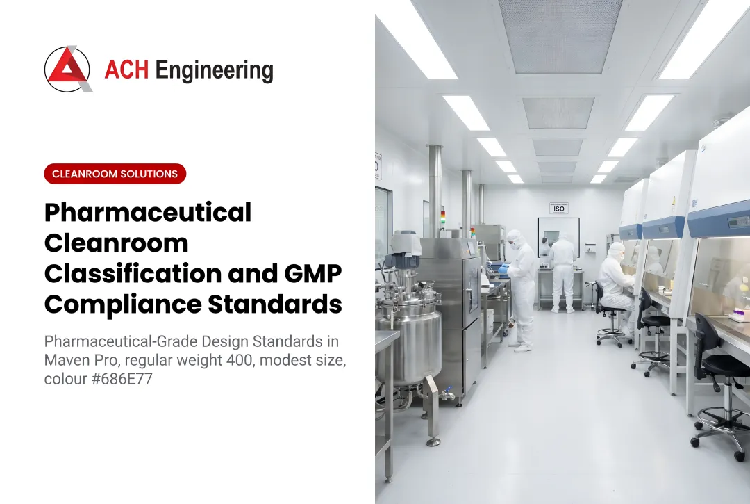 Expert Pharmaceutical Cleanroom Classification Solutions: Precision ISO Grade Matching Without Over-Specifying
