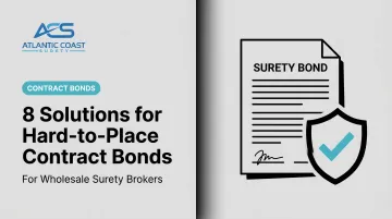 8 Solutions for Hard-to-Place Contract Bonds