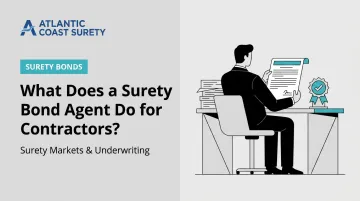 What Does a Surety Bond Agent Do for Contractors?