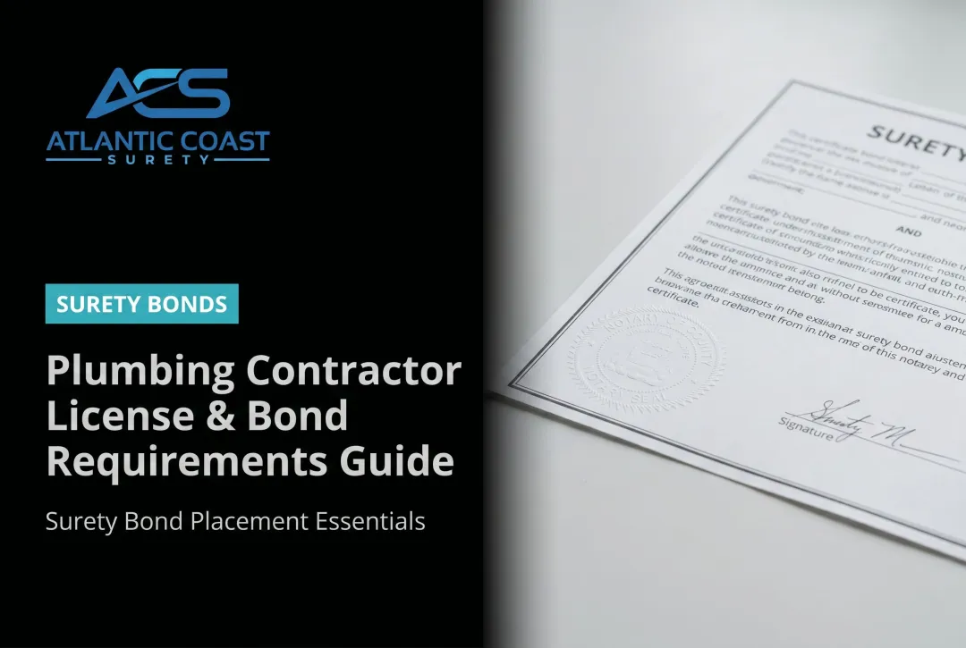 Plumbing Contractor License & Bond Requirements Guide