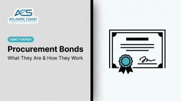 Procurement Bonds: What They Are & How They Work