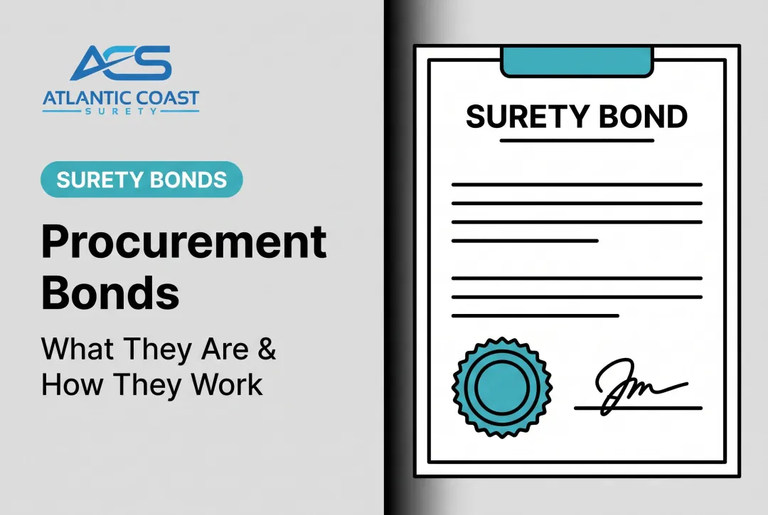 Procurement Bonds: What They Are & How They Work