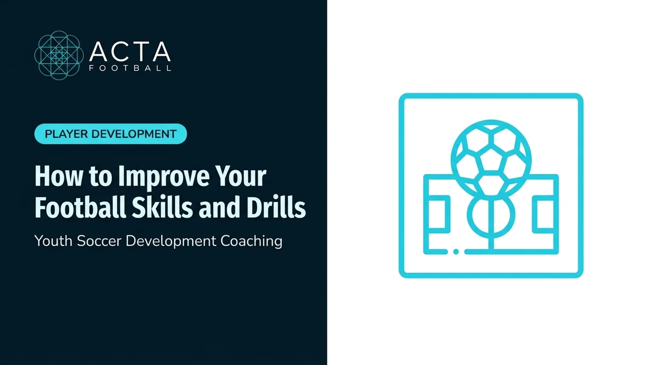 How to Improve Your Football Skills and Drills