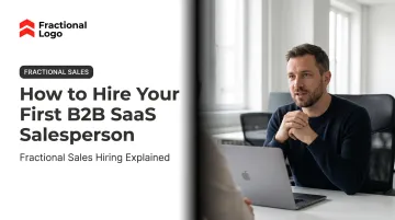 How to Hire Your First B2B SaaS Salesperson