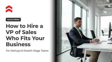 How to Hire a VP of Sales Who Fits Your Business