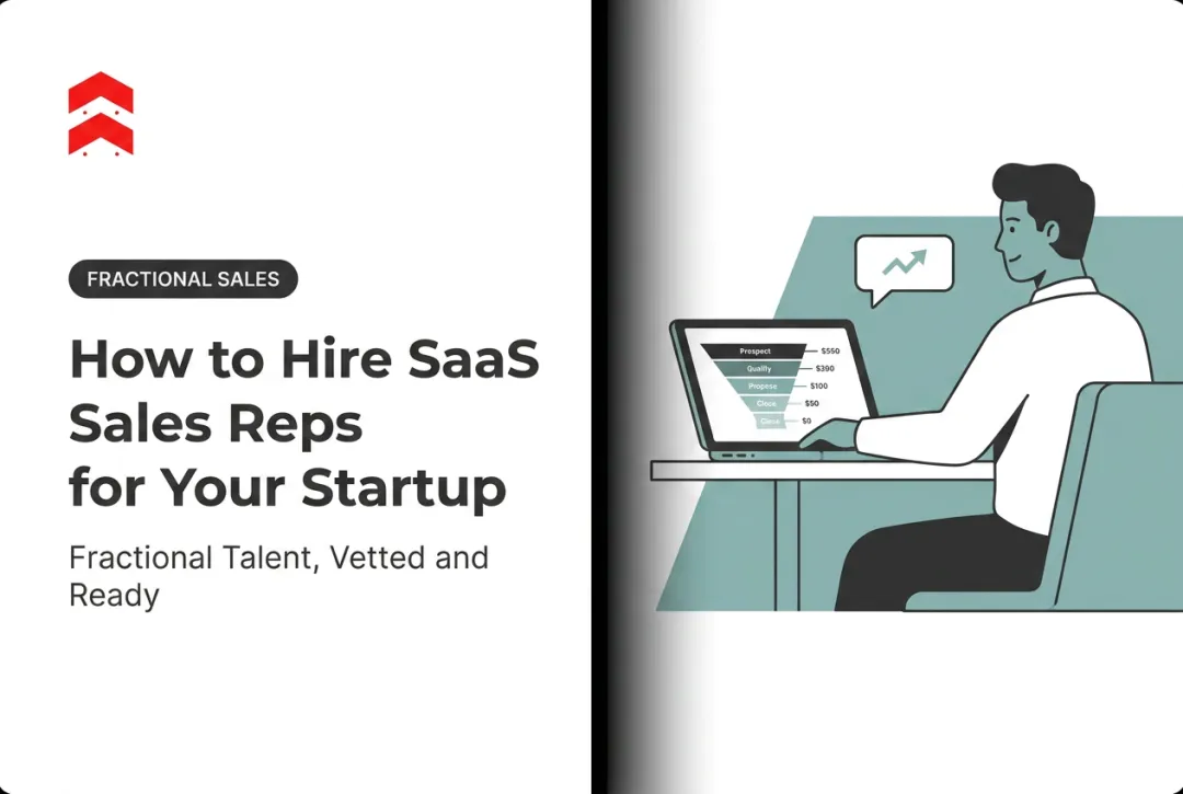 How to Hire SaaS Sales Reps for Your Startup