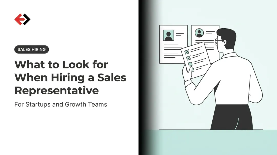 What to Look for When Hiring a Sales Representative