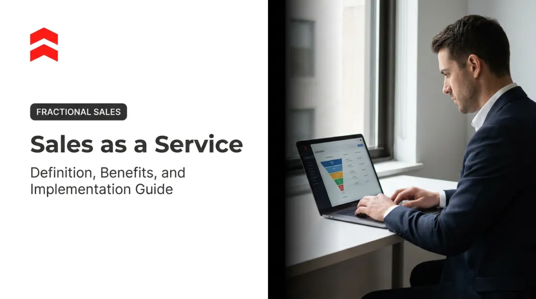 Sales as a Service: Definition, Benefits, and Implementation Guide