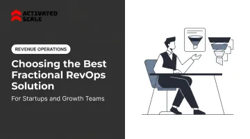 Choosing the Best Fractional RevOps Solution