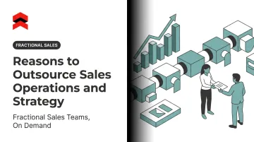 Reasons to Outsource Sales Operations and Strategy