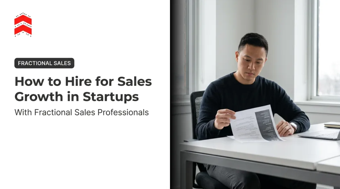 How to Hire for Sales Growth in Startups