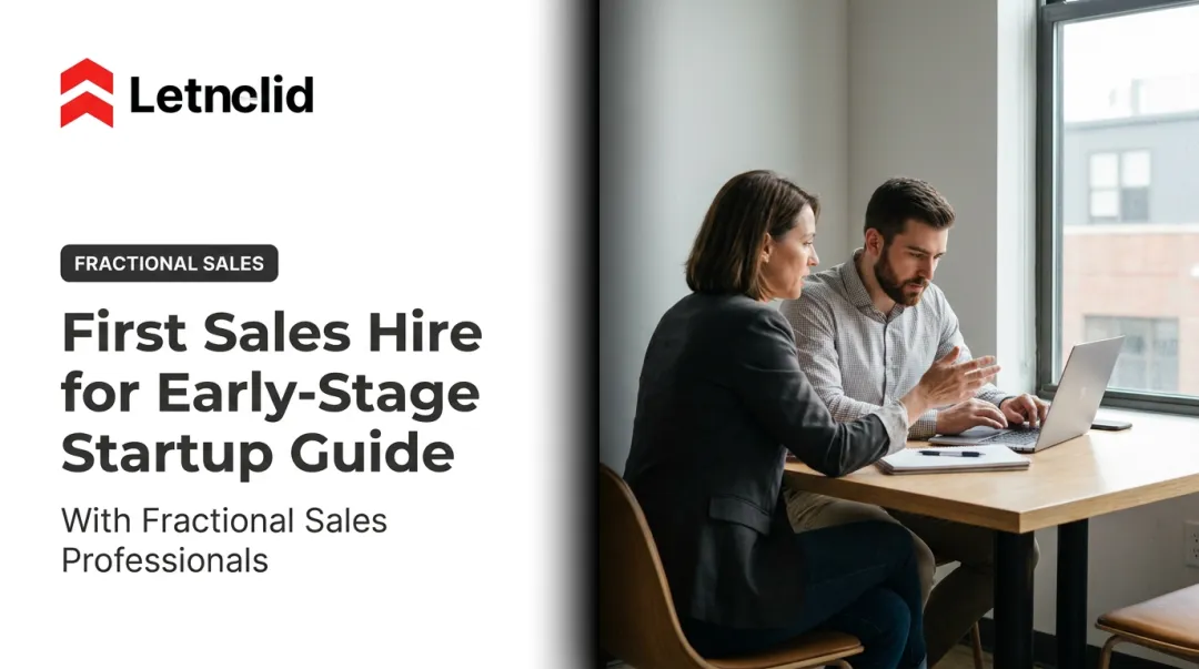First Sales Hire for Early-Stage Startup Guide