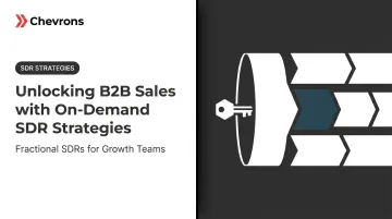 Unlocking B2B Sales with On-Demand SDR Strategies