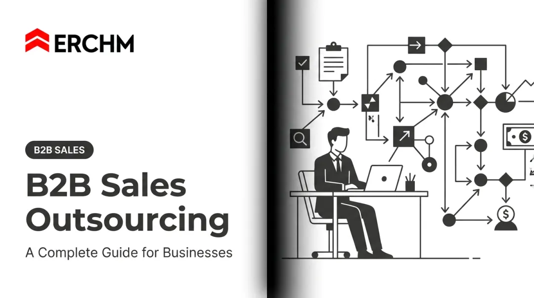 B2B Sales Outsourcing: A Complete Guide for Businesses