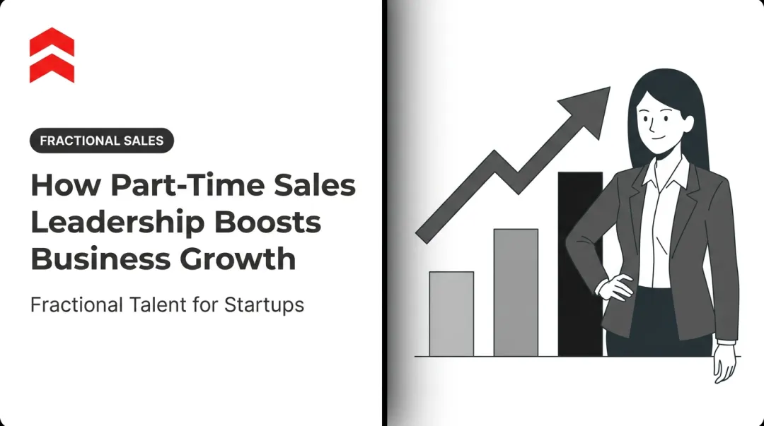 How Part-Time Sales Leadership Boosts Business Growth
