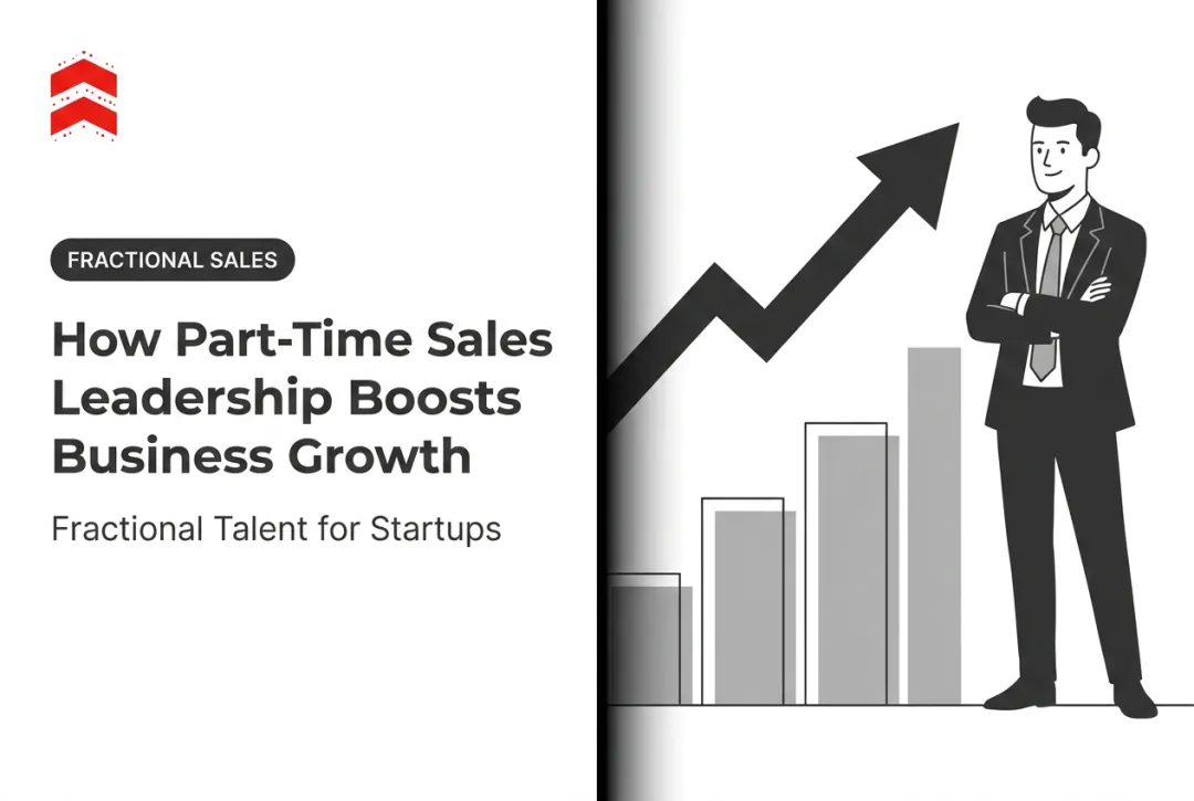 How Part-Time Sales Leadership Boosts Business Growth