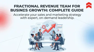 Fractional Revenue Team for Business Growth: Complete Guide