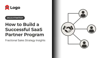How to Build a Successful SaaS Partner Program