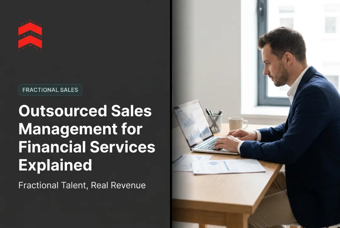 Outsourced Sales Management for Financial Services Explained