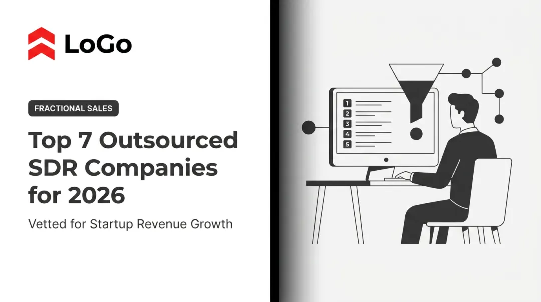 Top 7 Outsourced SDR Companies for 2026