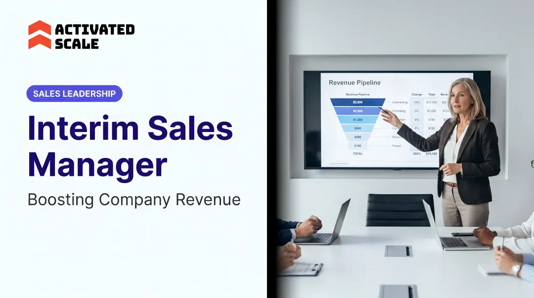 Interim Sales Manager: Boosting Company Revenue