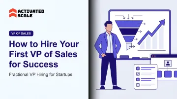How to Hire Your First VP of Sales for Success