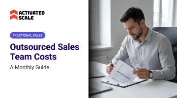 Outsourced Sales Team Costs: A Monthly Guide