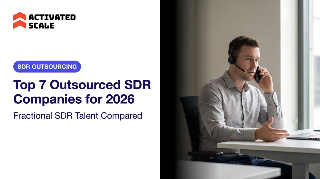 Top 7 Outsourced SDR Companies for 2026