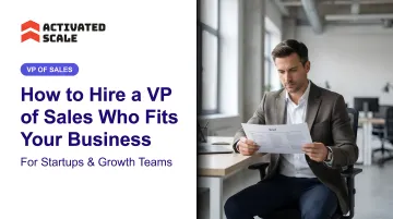 How to Hire a VP of Sales Who Fits Your Business