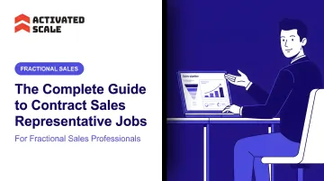 The Complete Guide to Contract Sales Representative Jobs