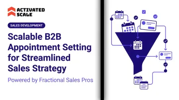 Scalable B2B Appointment Setting for Streamlined Sales Strategy