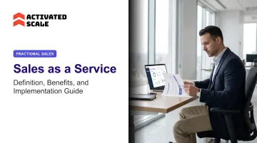 Sales as a Service: Definition, Benefits, and Implementation Guide