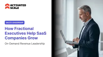 How Fractional Executives Help SaaS Companies Grow